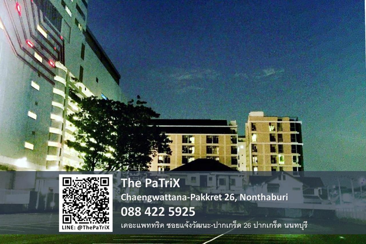 Апарт отель The Patrix Chaengwattana Нонтхабури Экстерьер фото